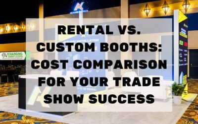Rental vs. Custom Booths: Cost Comparison for Your Trade Show Success