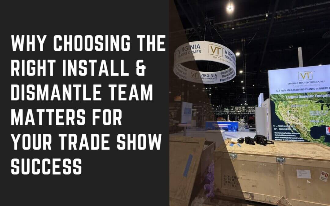 Trade show booth installation in progress by professional I&D crew