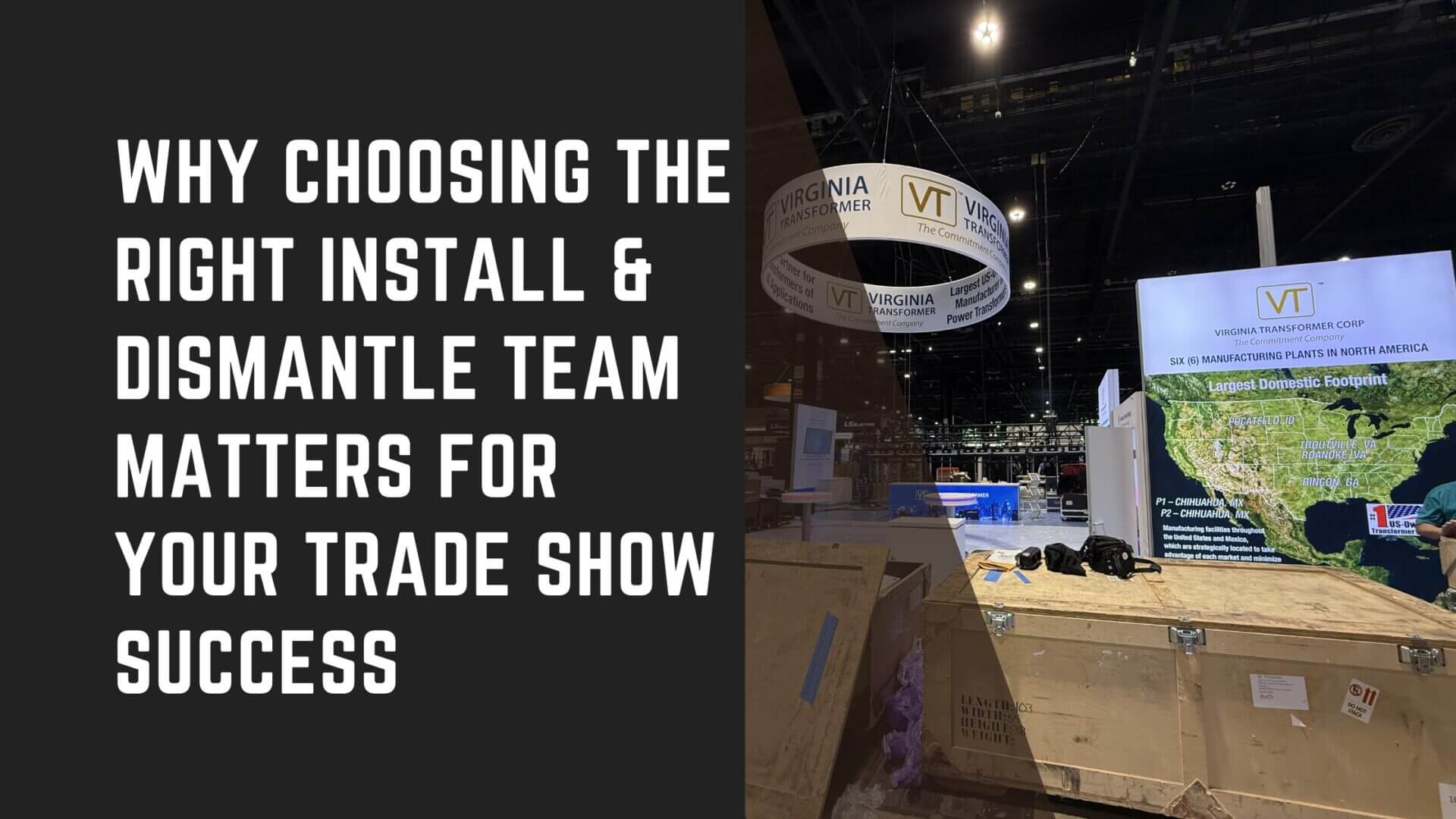 Trade show booth installation in progress by professional I&D crew